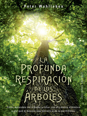 cover image of La profunda respiración de los árboles